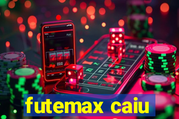 futemax caiu